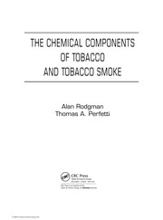 Front cover of The chemical components of tobacco and tobacco smoke by Thomas A. Perfetti