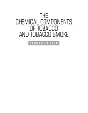 Cover of The chemical components of tobacco and tobacco smoke by Alan Rodgman