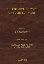 Front cover of Surface alloys and alloy surfaces by D. P. Woodruff