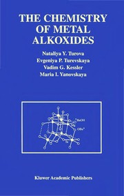 Cover of The chemistry of metal alkoxides by Nataliya Turova