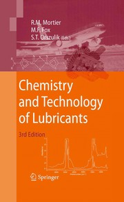 Front cover of Chemistry and Technology of Lubricants by Roy M. Mortier