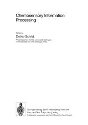 Front cover of Chemosensory information processing by NATO Advanced Research Workshop on Information Processing of Chemical Sensory Stimuli in Biological and Artificial Systems (1989 Göttingen, Germany)