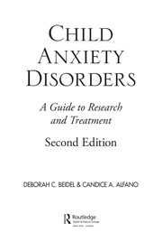 Front cover of Child anxiety disorders by Deborah C. Beidel