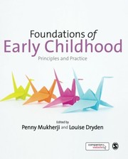 Front cover of Foundations of Early Childhood by Penny Mukherji