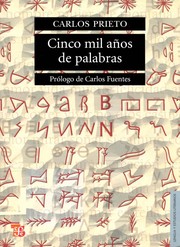 Front cover of Cinco mil años de palabras by Prieto, Carlos