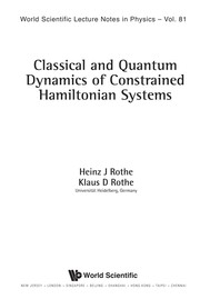Front cover of Classical and quantum dynamics of constrained Hamiltonian systems by Heinz J. Rothe