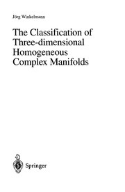 Front cover of The classification of three-dimensional homogeneous complex manifolds by Jörg Winkelmann