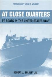 Cover of At Close Quarters by Robert J. Bulkley