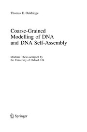 Cover of Coarse-Grained Modelling of DNA and DNA Self-Assembly by Thomas E. Ouldridge