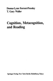 Cover of Cognition, Metacognition, and Reading by Donna-Lynn Forrest-Pressley