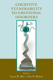 Front cover of Cognitive vulnerability to emotional disorders by Lauren B. Alloy