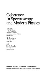 Front cover of Coherence in Spectroscopy and Modern Physics by F. T. Arecchi