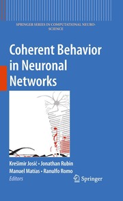 Front cover of Coherent behavior in neuronal networks by Kres̆imir Josić