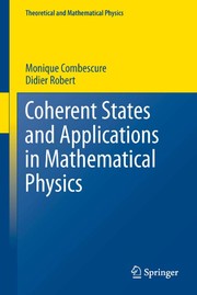 Front cover of Coherent States and Applications in Mathematical Physics by Monique Combescure