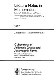 Front cover of Cohomology of arithmetic groups and automorphic forms by J.-P Labesse