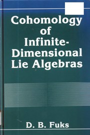 Front cover of Cohomology of infinite-dimensional Lie algebras by D. B. Fuks