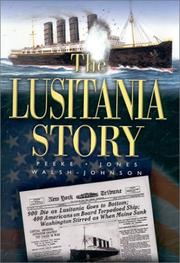Front cover of The Lusitania story by Mitch Peeke