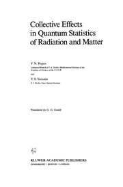 Front cover of Collective Effects in Quantum Statistics of Radiation and Matter by V. N. Popov