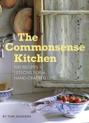 Cover of The commonsense kitchen by Tom Hudgens