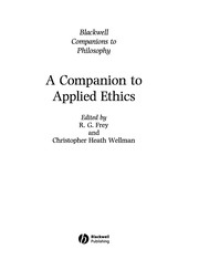 Front cover of A companion to applied ethics by R. G. Frey