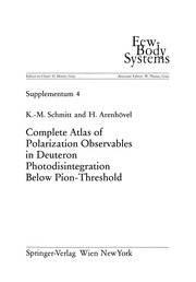 Front cover of Complete Atlas of Polarization Observables in Deuteron Photodisintegration Below Pion-Threshold by K.-M Schmitt