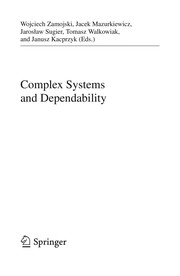 Cover of Complex Systems and Dependability by Wojciech Zamojski