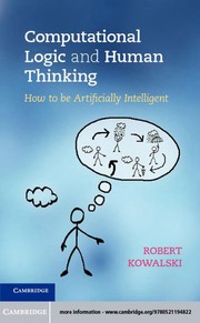 Cover of Computational logic and human thinking by Robert Kowalski