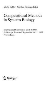 Front cover of Computational methods in systems biology by CMSB 2007 (2007 Edinburgh, Scotland)