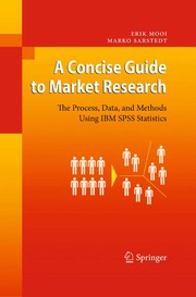 Front cover of A Concise Guide to Market Research by Erik Mooi