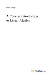 Cover of A Concise Introduction to Linear Algebra by Geza Schay