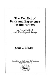 Front cover of The Conflict of Faith and Experience in the Psalms by Craig C. Broyles
