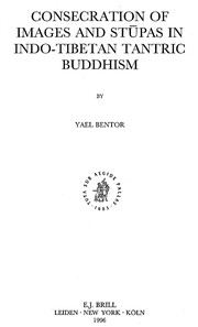 Cover of Consecration of images and stūpas in Indo-Tibetan Tantric Buddhism by Yael Bentor