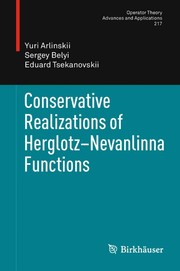Front cover of Conservative Realizations of Herglotz-Nevanlinna Functions by Yuri Arlinskii