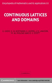 Front cover of Continuous lattices and domains by Gerhard Gierz