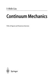 Cover of Continuum Mechanics by I-Shih Liu