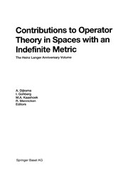 Front cover of Contributions to Operator Theory in Spaces with an Indefinite Metric by Aalt Dijksma