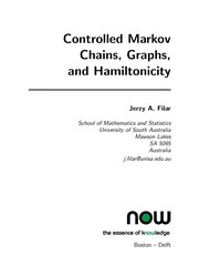 Cover of Controlled markov chains, graphs and hamiltonicity by Jerzy A. Filar