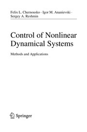 Front cover of Control of Nonlinear Dynamical Systems by F. L. Chernousʹko