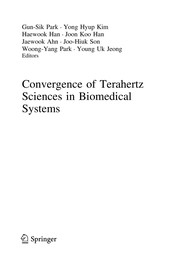 Front cover of Convergence of Terahertz Sciences in Biomedical Systems by Gun-Sik Park