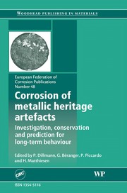 Front cover of Corrosion of metallic heritage artefacts by P. Dillmann
