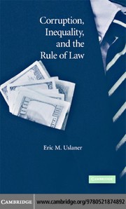 Front cover of Corruption, inequality, and the rule of law by Eric M. Uslaner