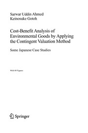 Front cover of Cost-benefit analysis of environmental goods by applying contingent valuation method by Sarwar Uddin Ahmed