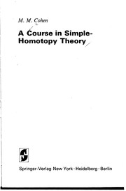 Front cover of A course in simple-homotopy theory by Marshall M. Cohen