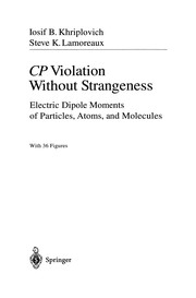 Cover of CP Violation Without Strangeness by Iosif B. Khriplovich