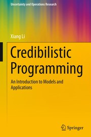 Cover of Credibilistic Programming by Xiang Li