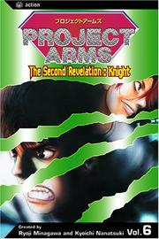 Cover of Project Arms, Volume 6 (Project Arms) by Ryoji Minagawa