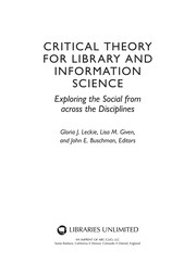 Front cover of Critical theory for library and information science by Gloria J. Leckie