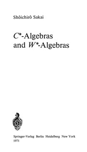 Front cover of C[asterisk]-algebras and W[asterisk]-algebras by Shôichirô Sakai