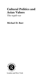Front cover of Cultural politics and Asian values by Michael D. Barr