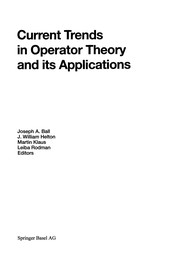 Cover of Current Trends in Operator Theory and its Applications by Joseph A. Ball